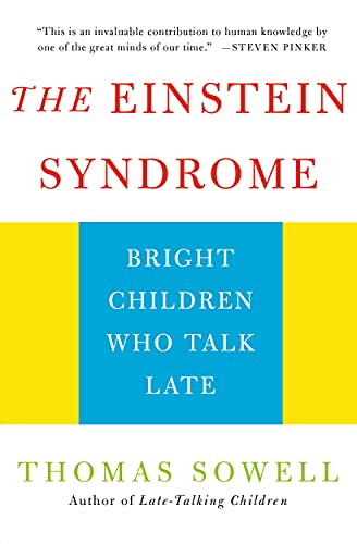 The Einstein Syndrome: Bright Children Who Talk Late By Dr. Temple Grandin